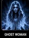 Ghost Woman